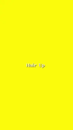 hair up 