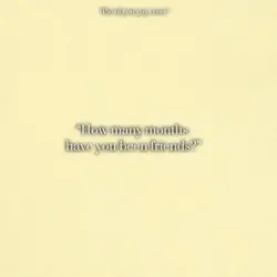 Months?