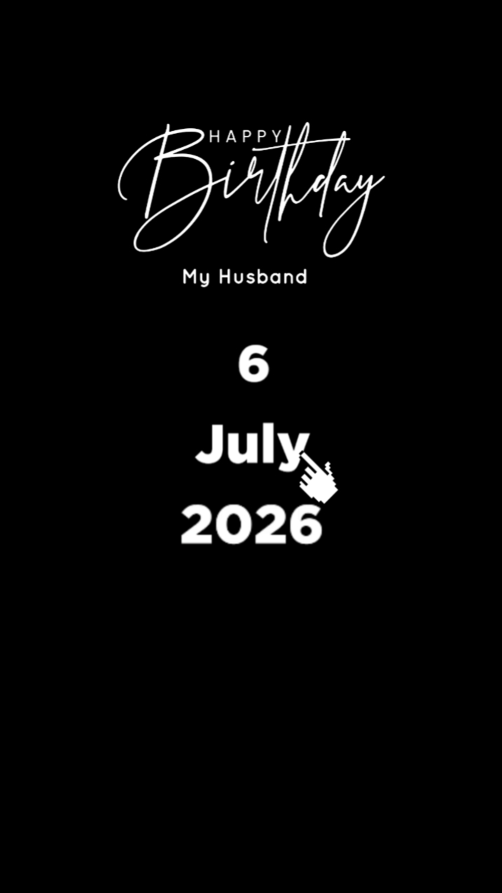 HBD HUSBAND 6 JULY