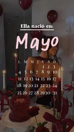 Ella nació en mayo
