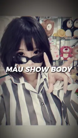 MẪU SHOW BODY