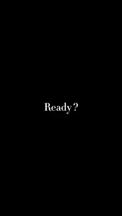 Ready ?