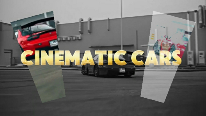 CINEMATIC cars