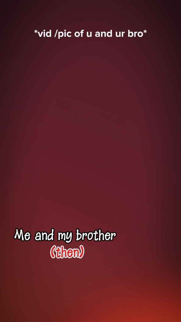 Mi hermano y yo 