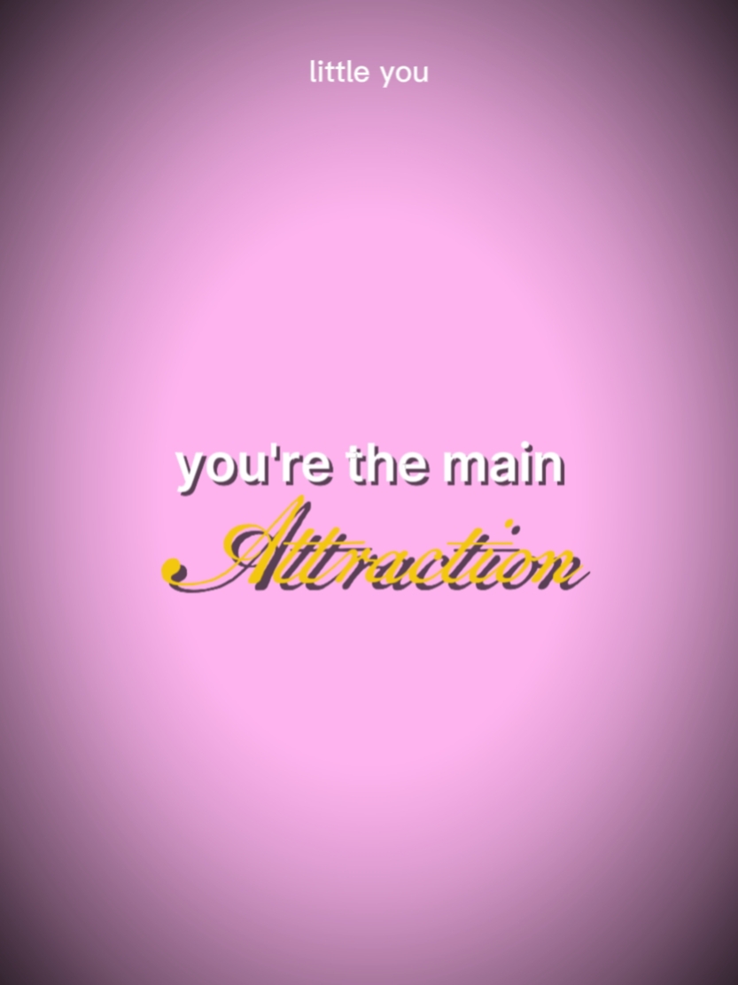 MAIN ATTRACTION 