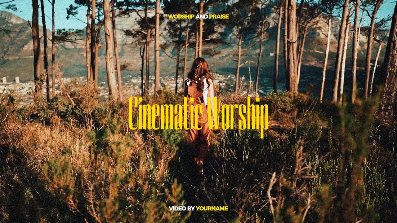 CINEMATIC WORSHIP