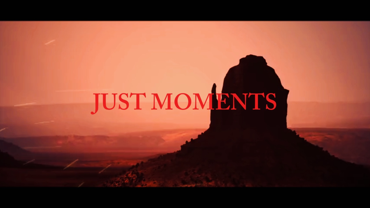 JUSTES MOMENTS