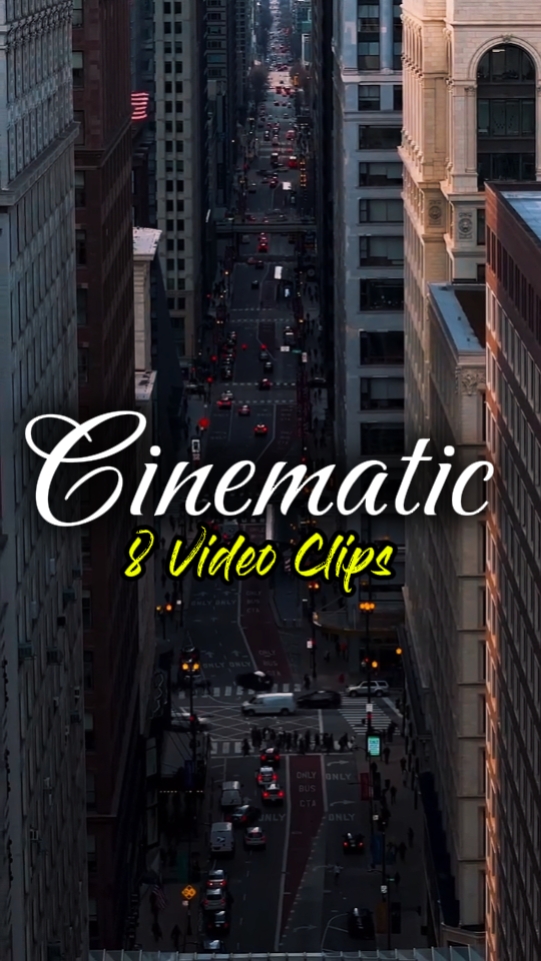 8 Clips Cinematic 