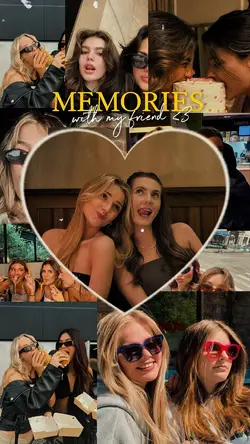 Memories bestie🎀