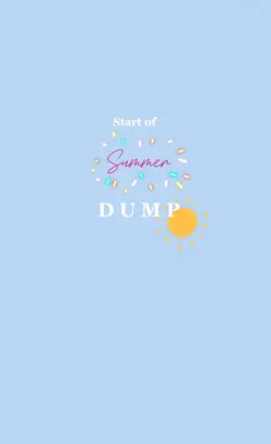 Start of summer dump