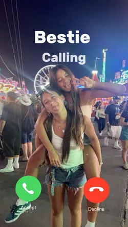 Bestie Calling ๐ฑ