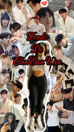 Cha Eun Woo fondo
