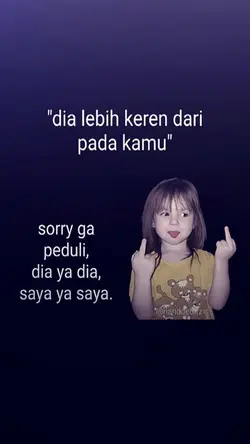 dia lebih keren dari