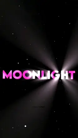 Moonlight 🌟🌟