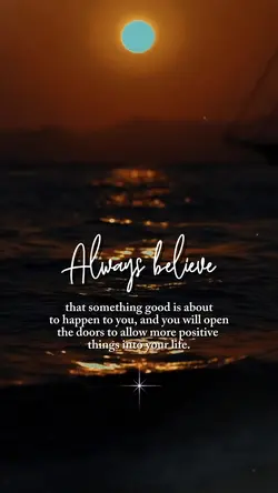 Always Believe 🙏