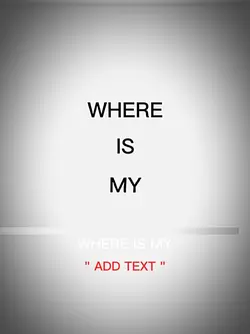 WHERE IS MY 