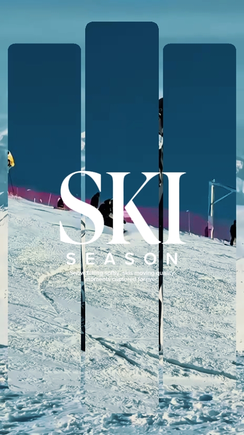 SKI SEASON MOMENTS