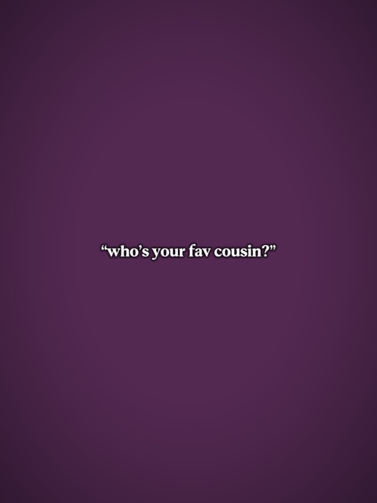 Lieblings-Cousin 
