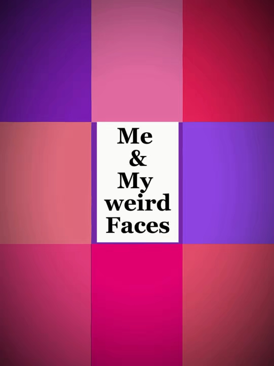 Me and my weird face