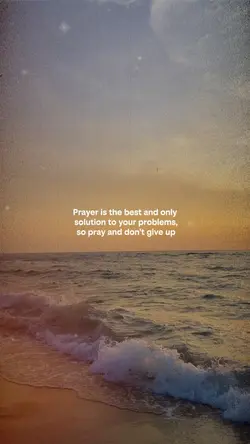 Pray, dont give up