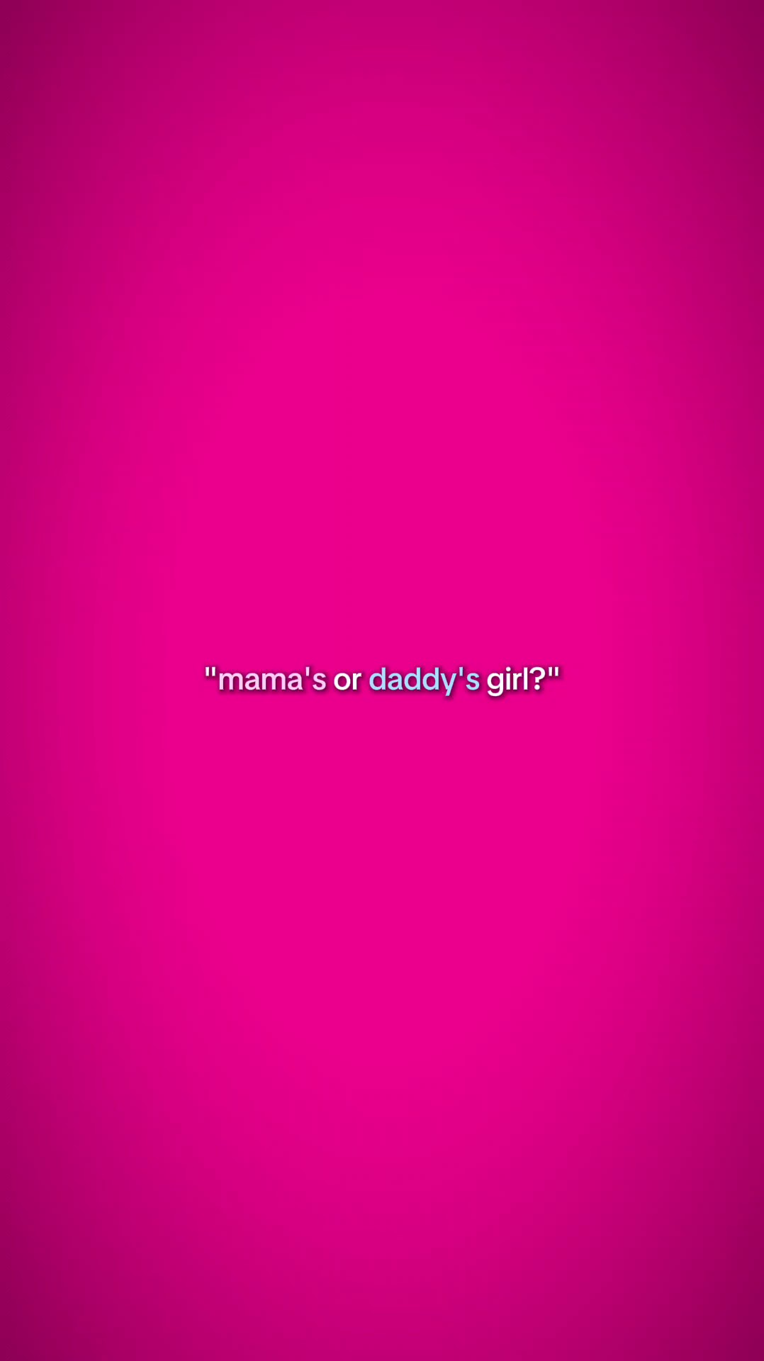 La fille de maman ou de papa