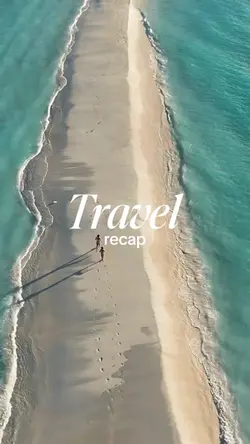 Travel Recap