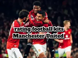 rating man u kits