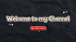 Welcome My CHANNEL