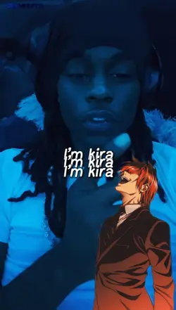 because i’m kira…