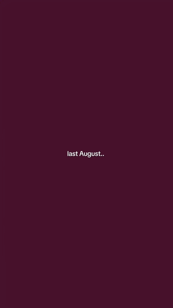 last August