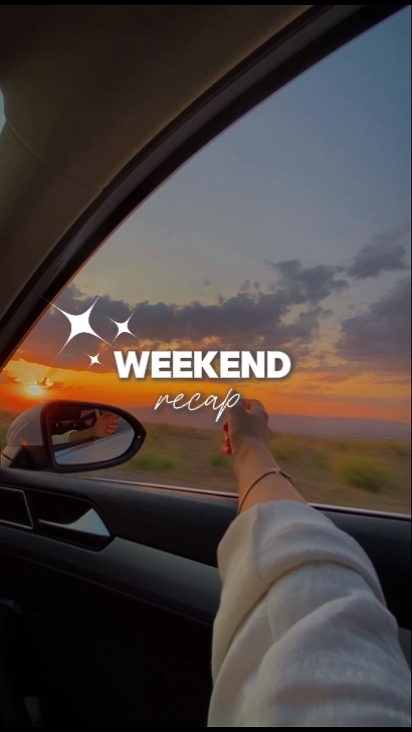 weekend recap 