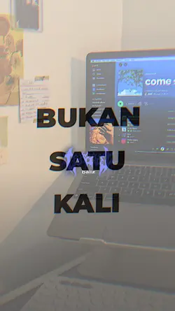 BUKAN SATU KALI KAMU