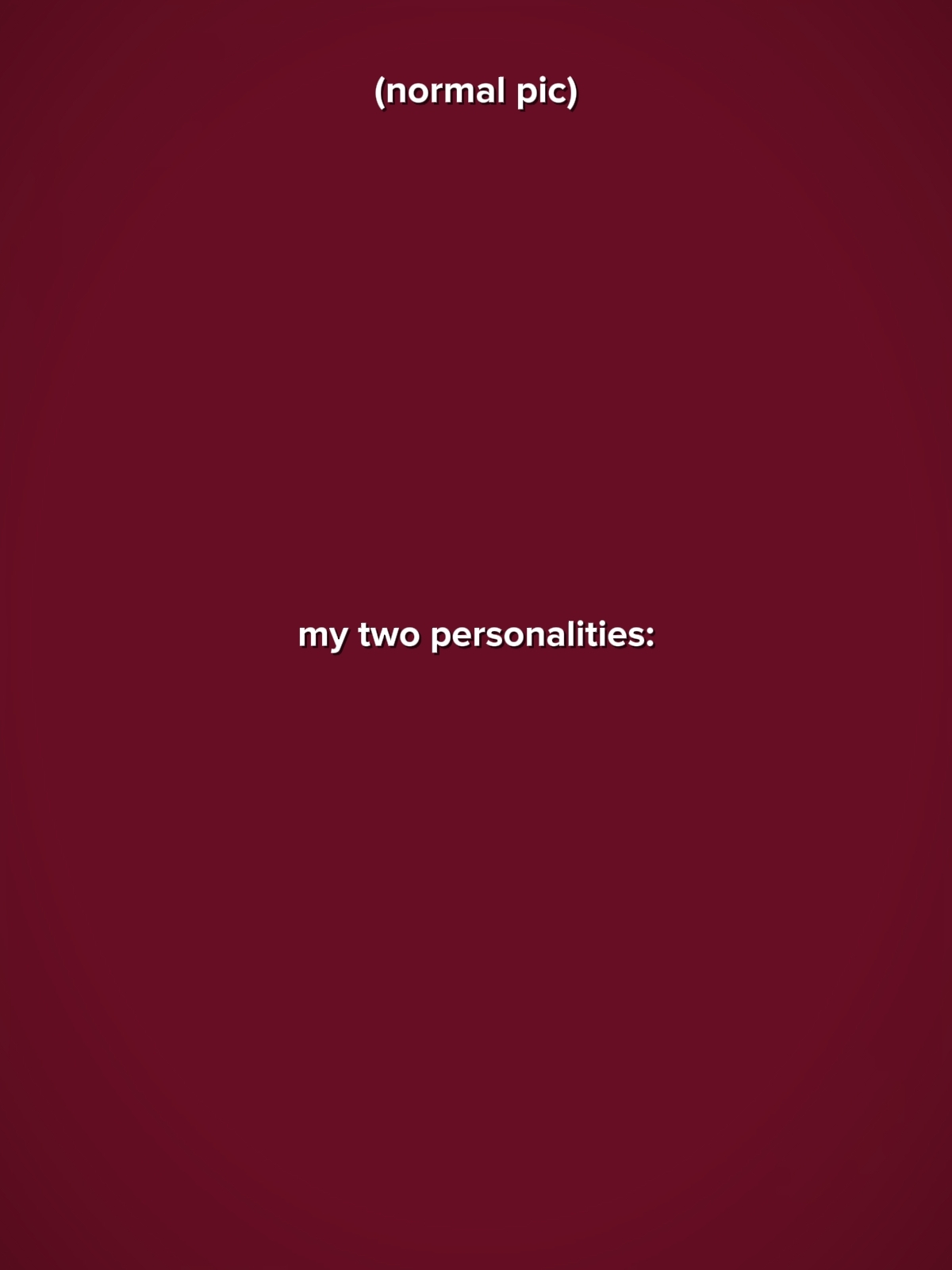 mes deux personnalités