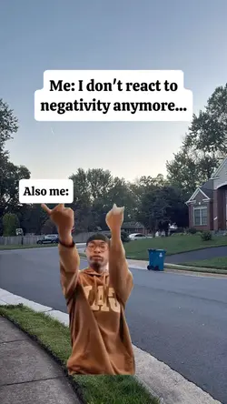 dontreact negativity