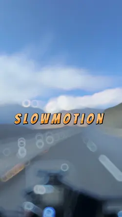 Slowmotion Slowmo 