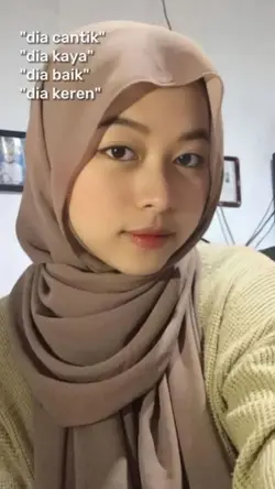 dia cantik,dia baik
