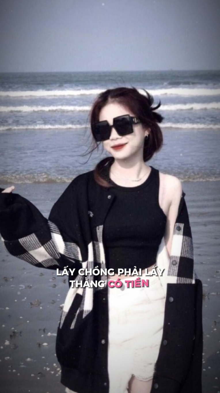 lấy chồng lấy thằng 
