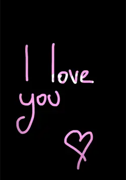 I love you <3