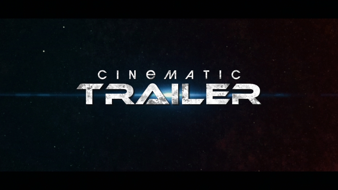 CINEMATIC TRAILER 