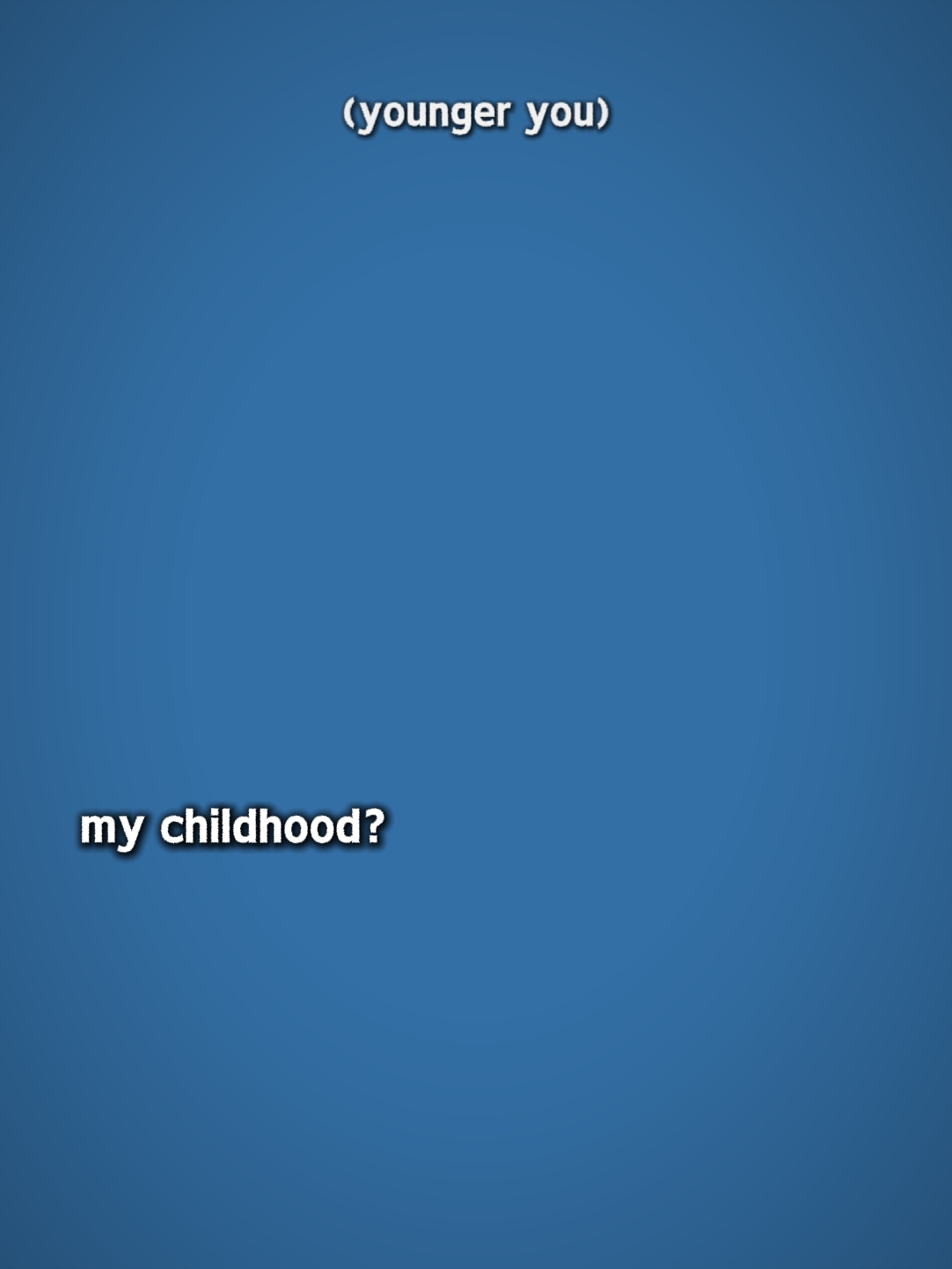 çocukluğum?