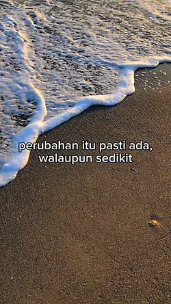 PERUBAHAN PASTI ADA