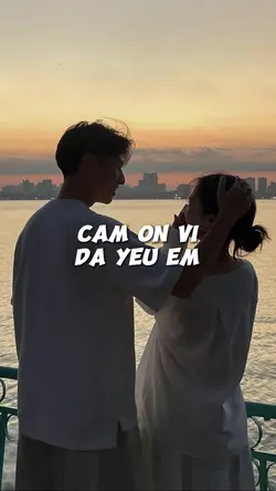 cám ơn vì đã iu em