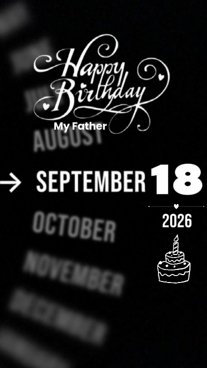 BDAY DAD 18September