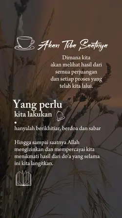 akan tiba saatnya