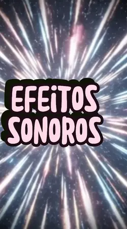 efeitos sonoros 