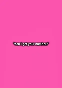 can I get ur number 