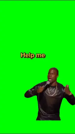 Help me 