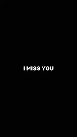 I Miss you 