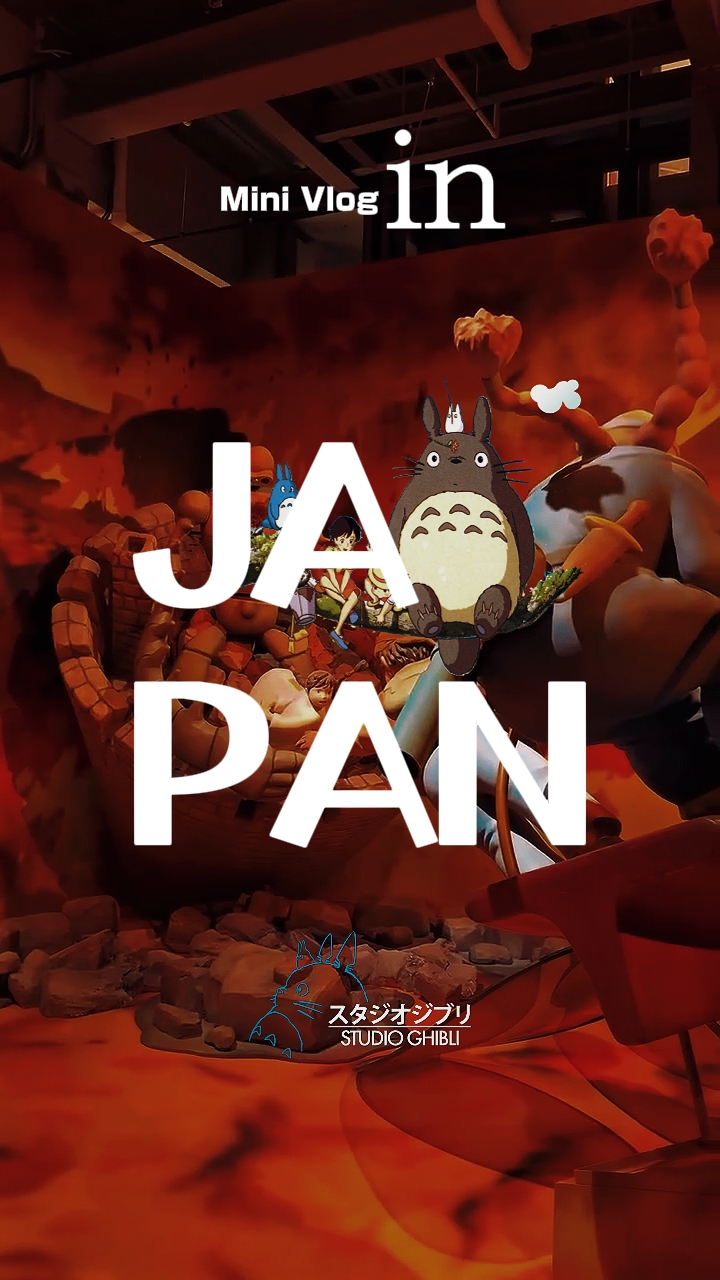 GHIBLI MINI VLOG