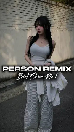 Person Remix